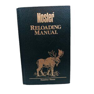 Nosler Reloading Manual Number Three 1989